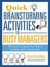 Cover image for Quick Brainstorming Activities for Busy Managers